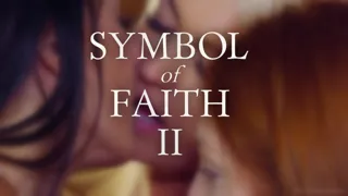 Symbol of Faith II - Trailer
