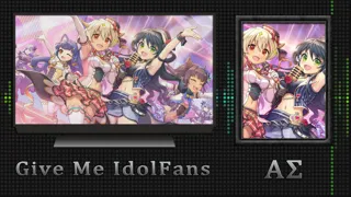 Give Me IdolFans