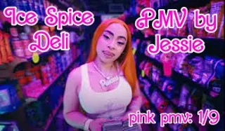 Ice Spice - Deli - PMV by Jessie