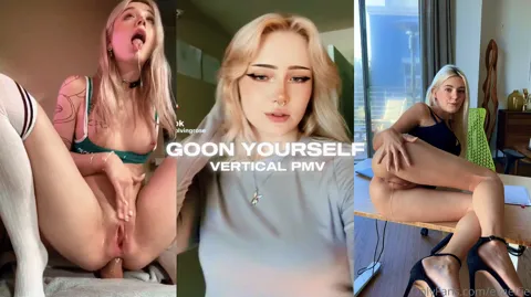 GOON YOURSELF - VERTICAL PMV