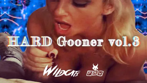 PMV Wildcats - HARD GOONER VOL3