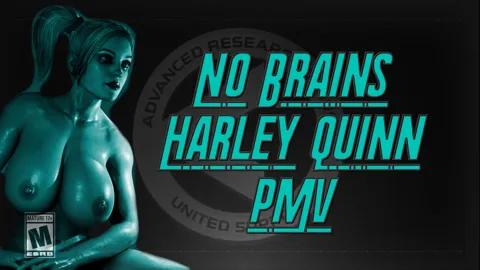 No Brains | Harley Quinn HMV