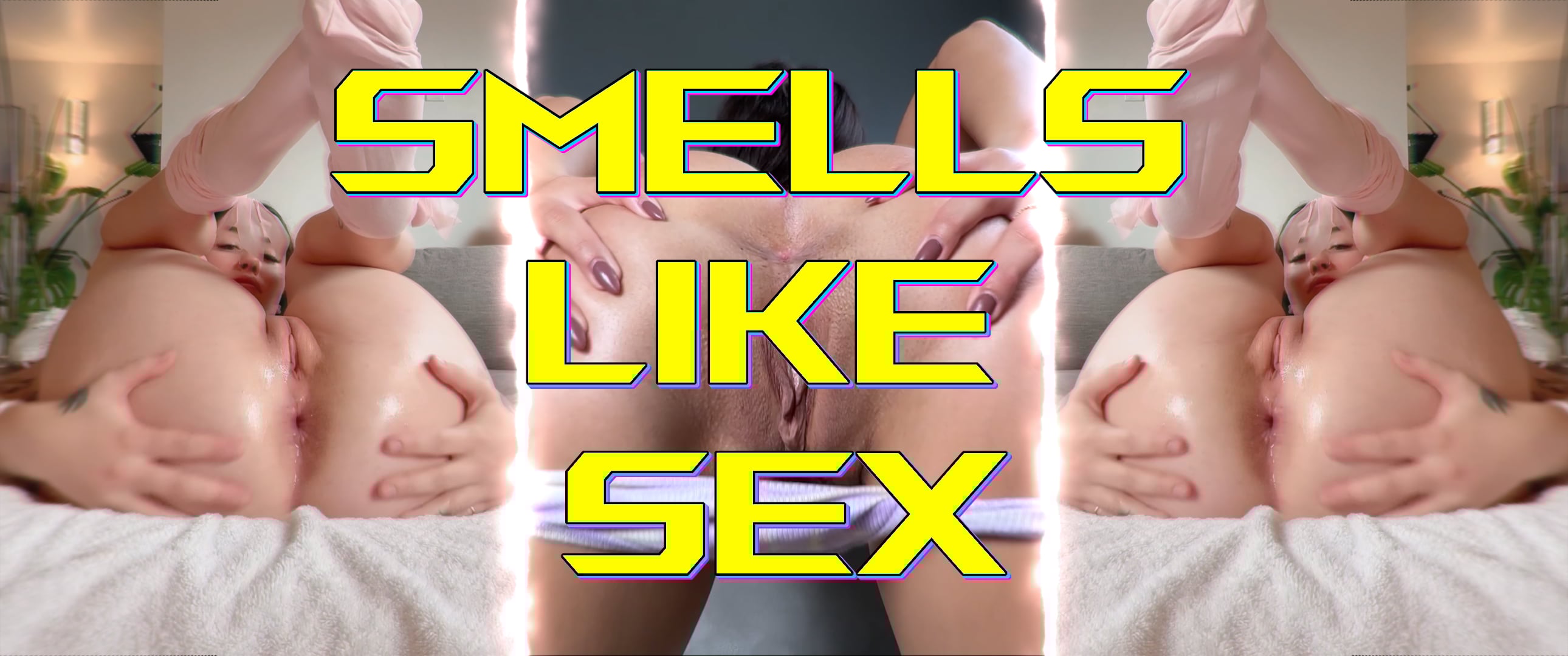 Smells Like Sex