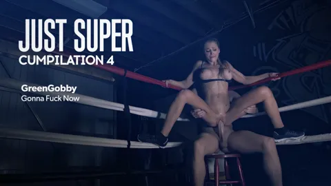 GreenGobby - Just Super Cumpilation 4 (No Overlay)