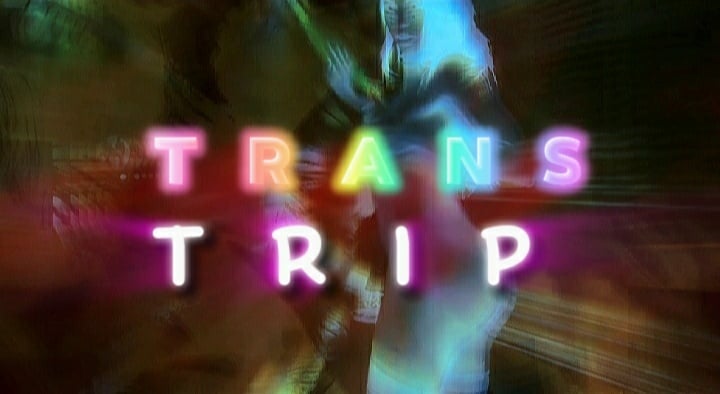 Acid trip trans PMV (seizure warning)