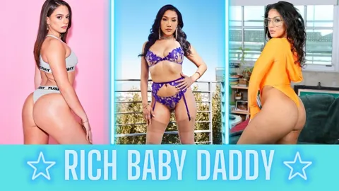 They Need a Rich Baby Daddy