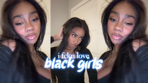 i fckn love black girls