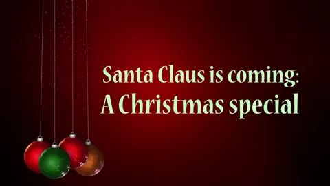 Santa Claus is coming: A Christmas special by WetifulPMV