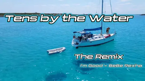 Tens by the Water - The Remix