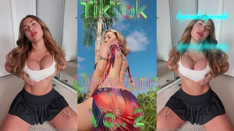 TikTok vs Onlyfans Volume 2