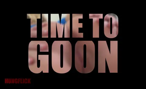 Time To Goon - Cock Hero (Popper Version)