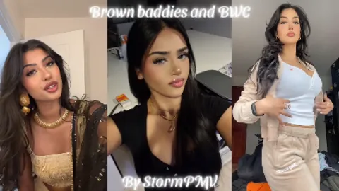 Brown baddies and BWC babecock pmv