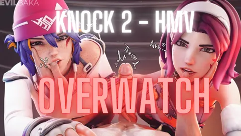 Knock2 - Overwatch HMV @RaindropHMV