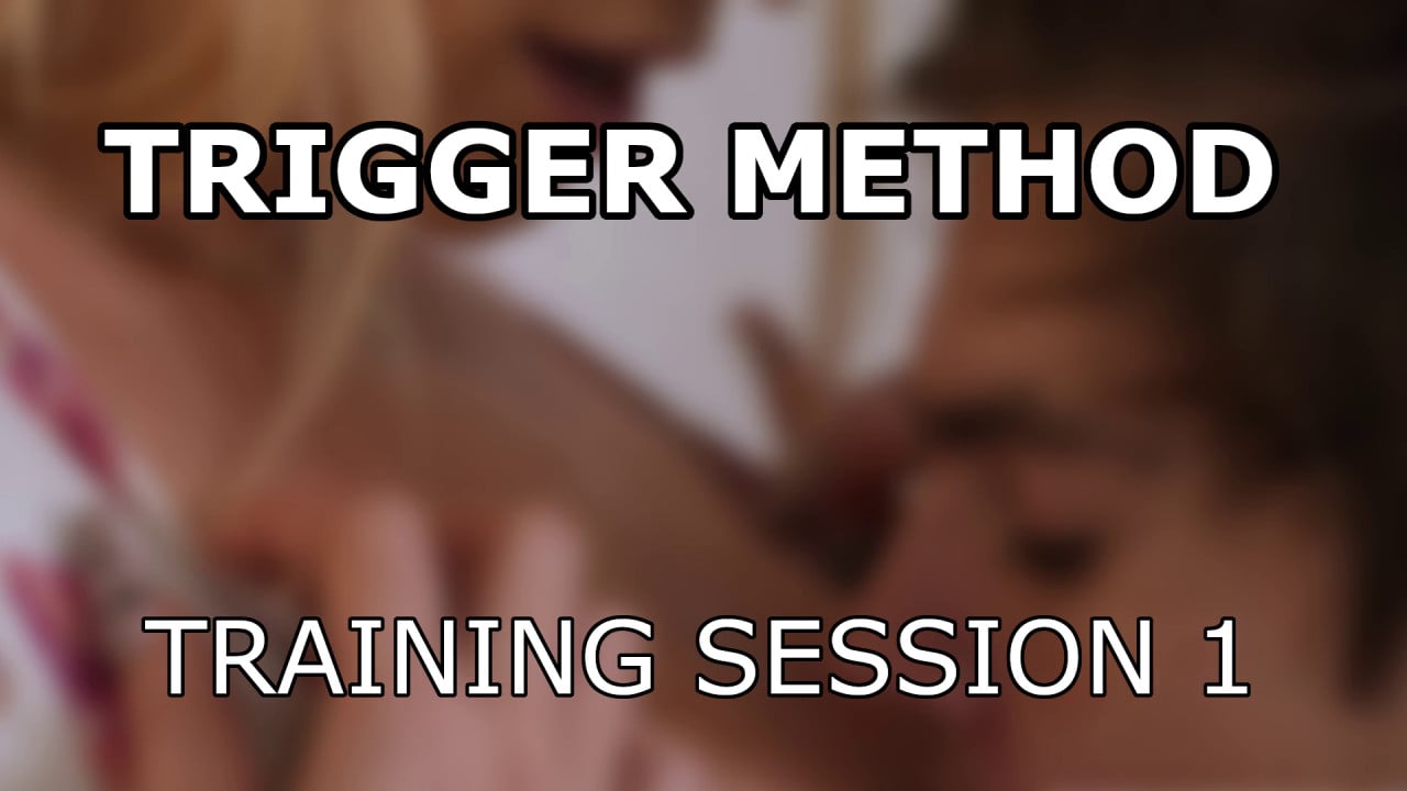 Trigger Method: Training Session 1 - No censor yet