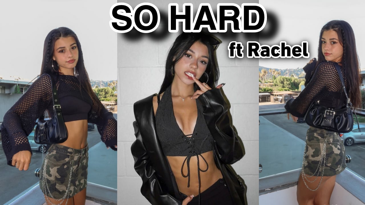SO HARD ft Rachel