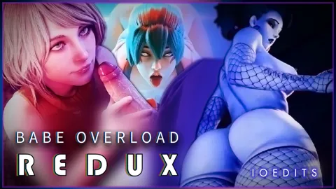Babe Overload - REDUX HMV