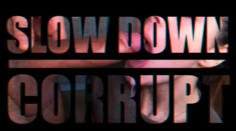 SLOW DOWN: CORRUPT - No Poppers Version | HungflickPMV