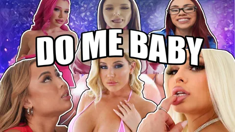 Do Me Baby  - PMV Best of PAWGs