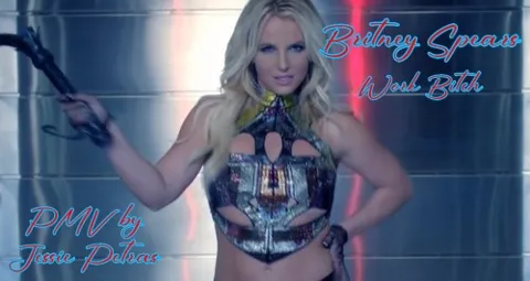 Britney Spears - Work Bitch | Pmv by Jessie Petras