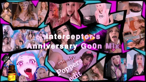 Anniversary Go0n Mix - Poppers edit