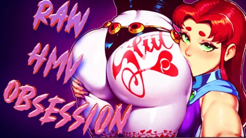 RAW HMV OBSESSION [Raven X Starfire]