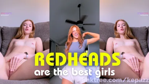 Redheads are the best girls