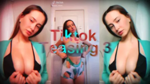 Tiktok Teasing 3 