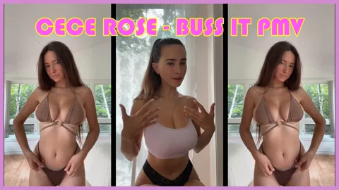 Cece Rose - Buss It PMV