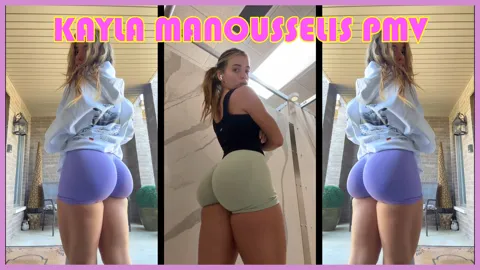 Kayla Manousselis PMV 