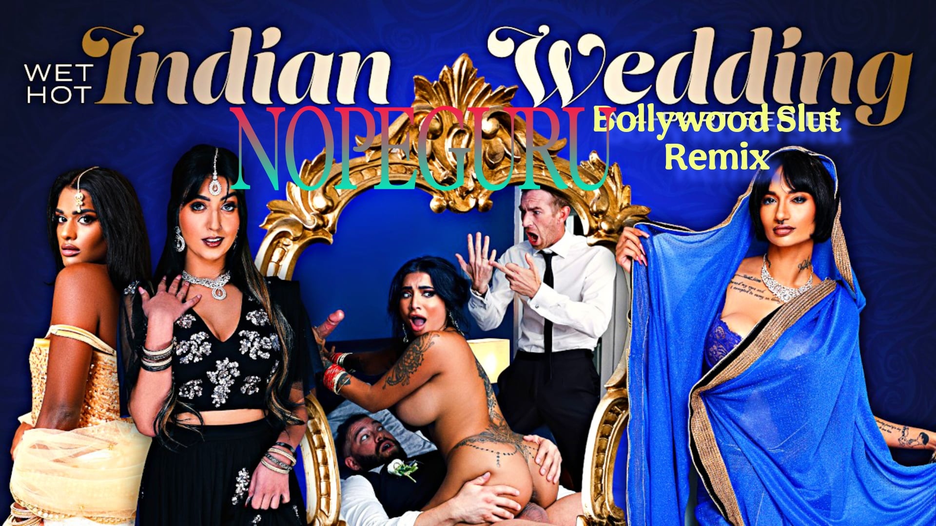 Indian Wedding Slut Remix (Bollywood Style)