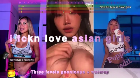 i fckn love asian girls - Poppers edit - 3 levels goonloops
