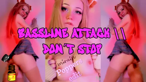 Bassline Attack - Don't Stop - Clockapp - Poppers edit