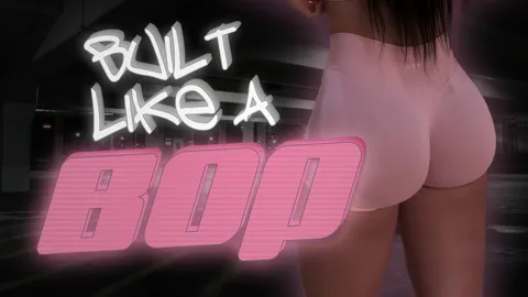 BUILT LIKE A BOP