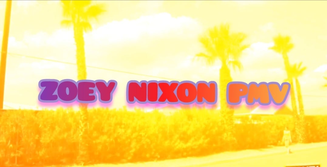 Zoey Nixon PMV