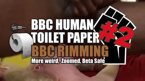 BBC Human Toilet Paper 2 - Interracial rimming PMV