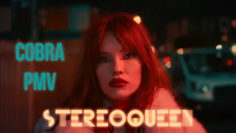 CobraPMV - Stela Cole - Stereoqueen - TRAILER