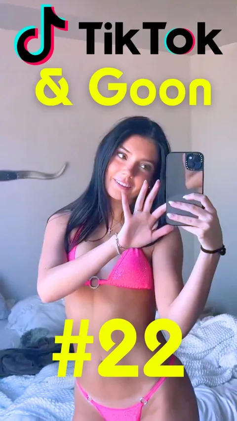 TikTok & Goon 22(nn vertical)