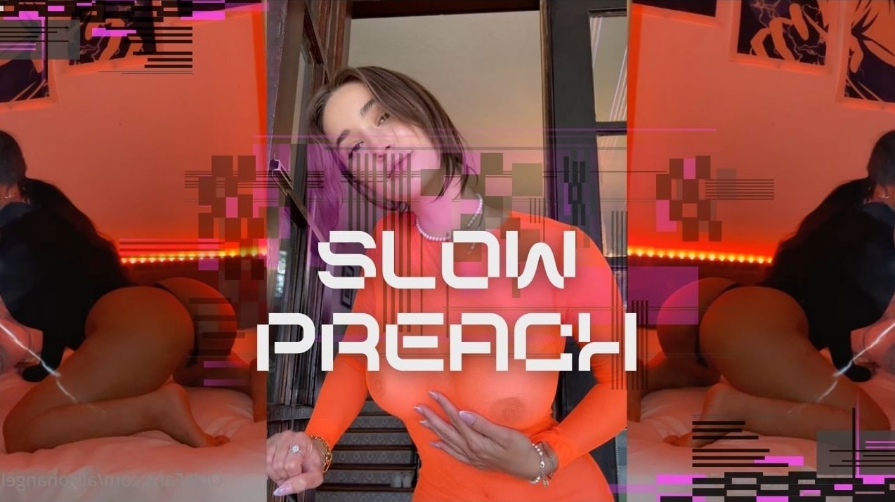 Slow - Preach