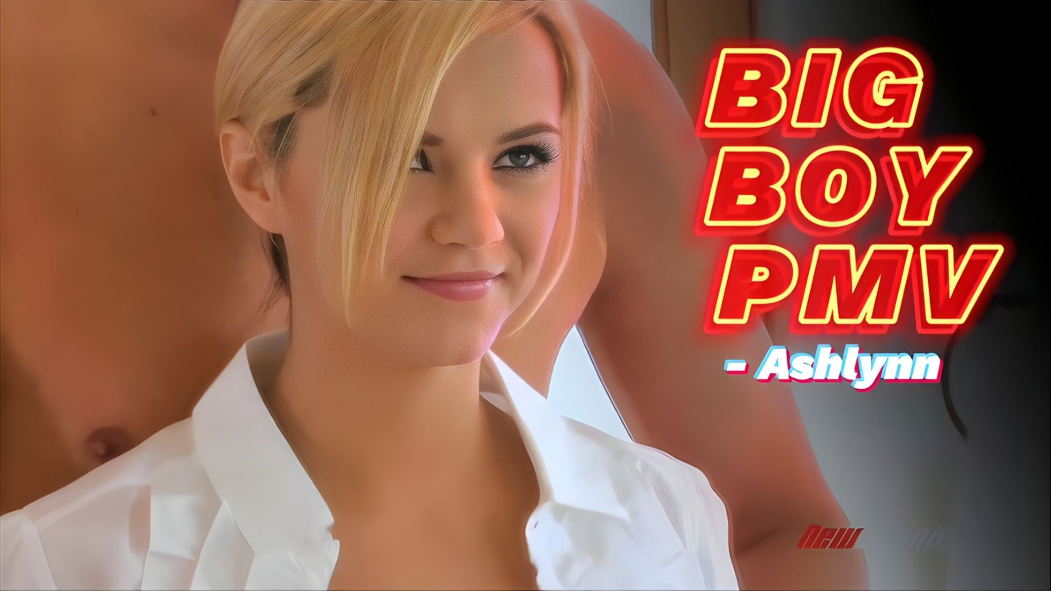 Ashlynn Brooke PMV (Song- Big Boy)