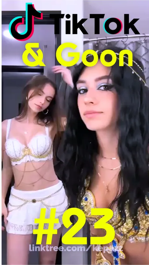 TikTok & Goon 23(nn vertical)