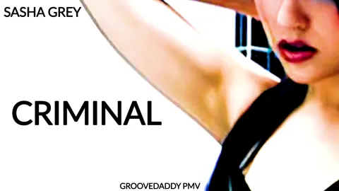 GrooveDaddyPMV - Criminal