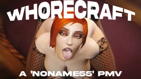 Whorecraft [PMV] [1080p] [WoW]