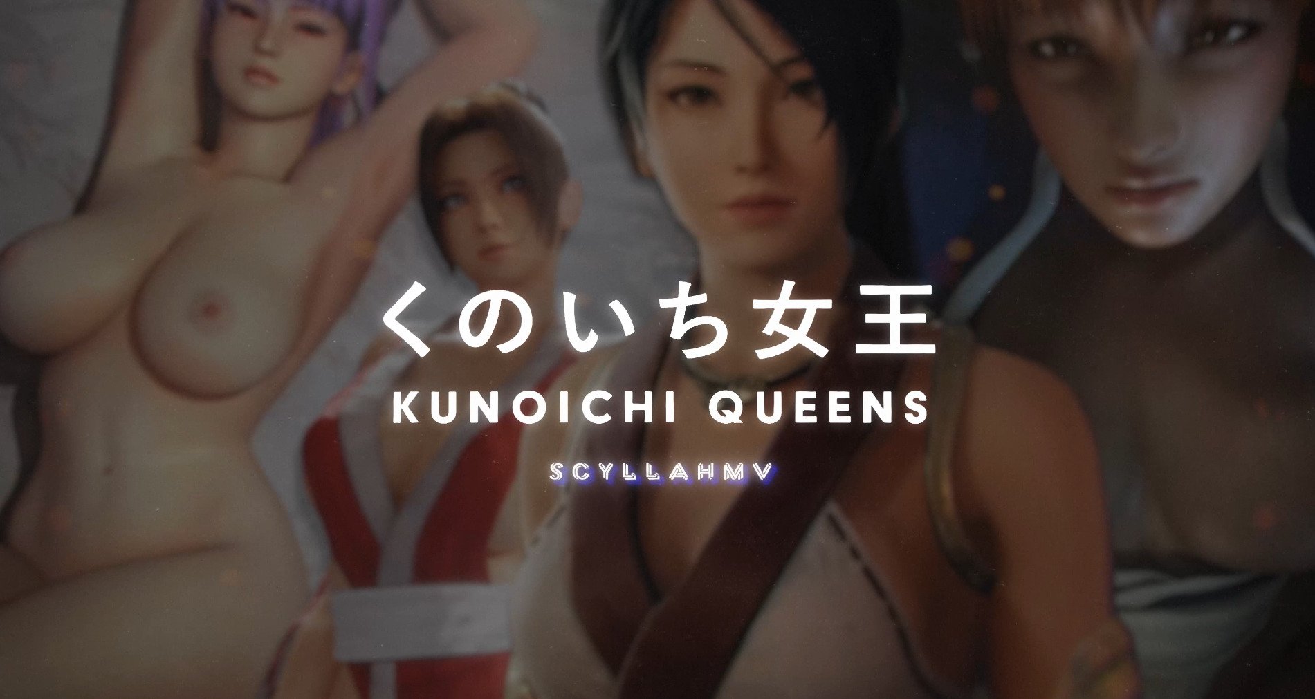 Kunoichi Queens - 4k60fps