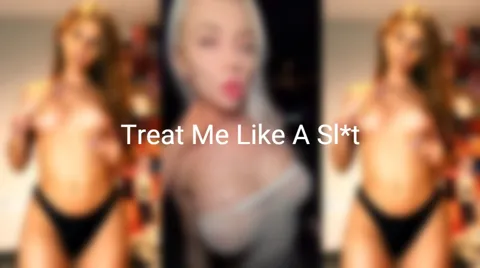 Treat Me Like A Slut