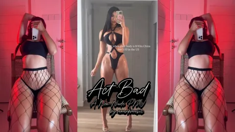 Act Bad - A Non-Nude TikTok PMV by anarkmusic