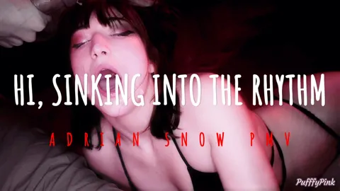 HI, SINKING INTO THE RHYTHM