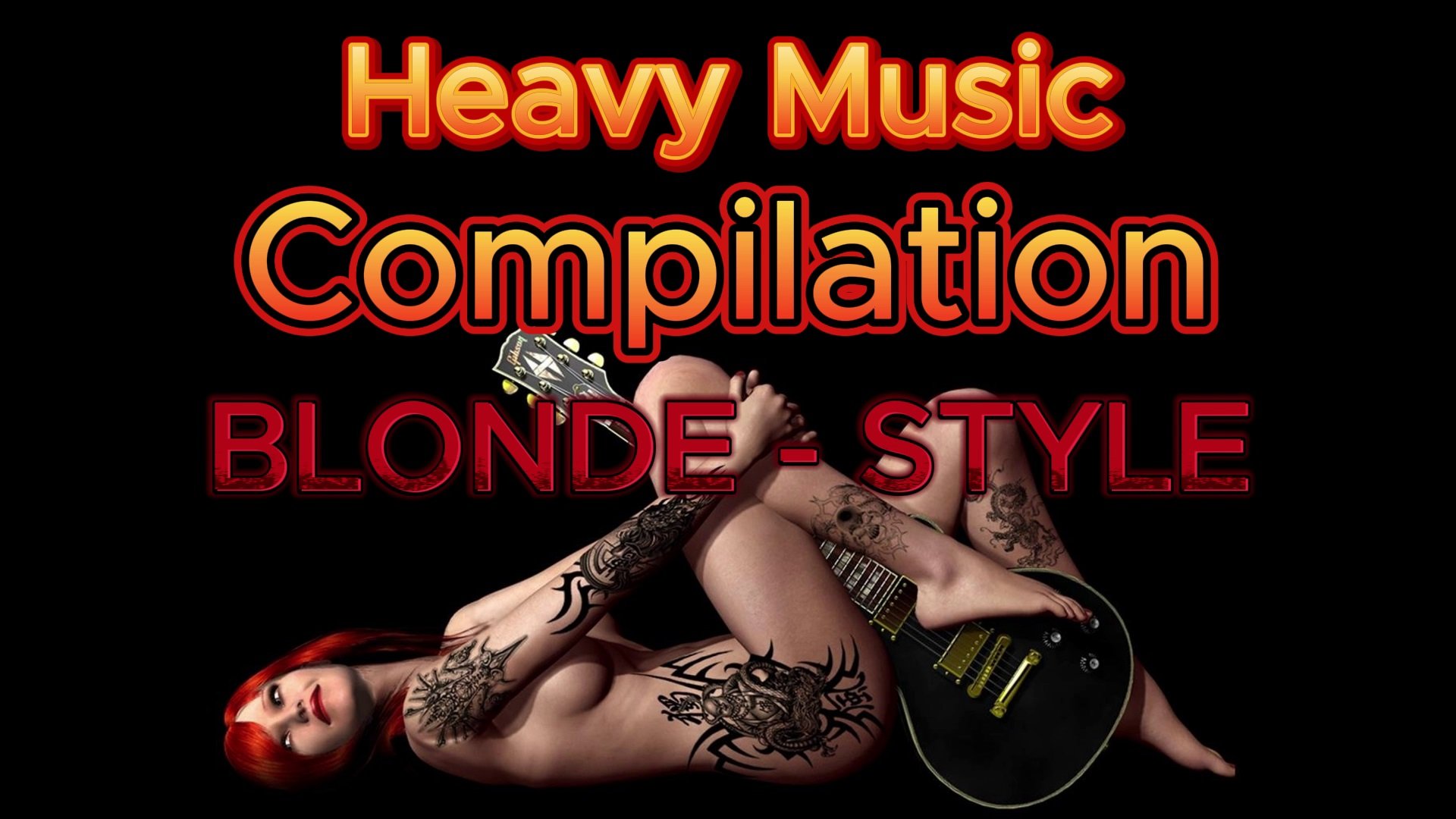 HMC Blonde - Style PMV (Heavy Music Compilation)