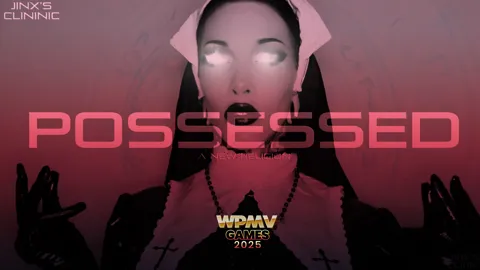 Possessed - World PMV Games 2025