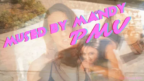 Mused By Mandy PMV