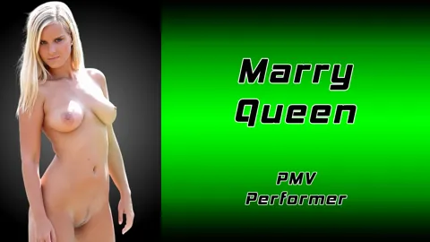 PMV - Marry Queen